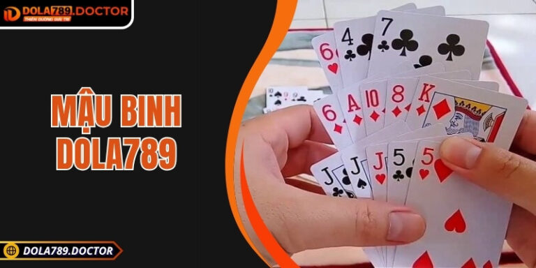 Mậu Binh DOLA789: Nơi kỹ năng chiến thuật quyết định kết quả