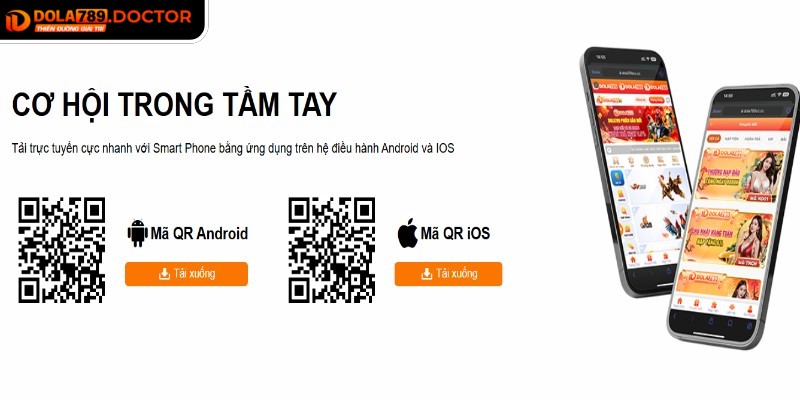 Tải app DOLA789 là giải pháp giúp người chơi trải nghiệm mọi lúc, mọi nơi